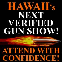 Verified Hawaii Gun Shows
